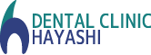 DENTAL CLINIC HAYASHI